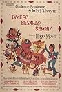 ¡Quiero besarlo señor! (1973)