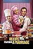 Recipe for Faking a Marriage (TV Mini Series 2024– ) Poster