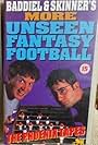 More Unseen Fantasy Football: The Phoenix Years (1998)