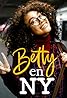 Betty en NY (TV Series 2019– ) Poster