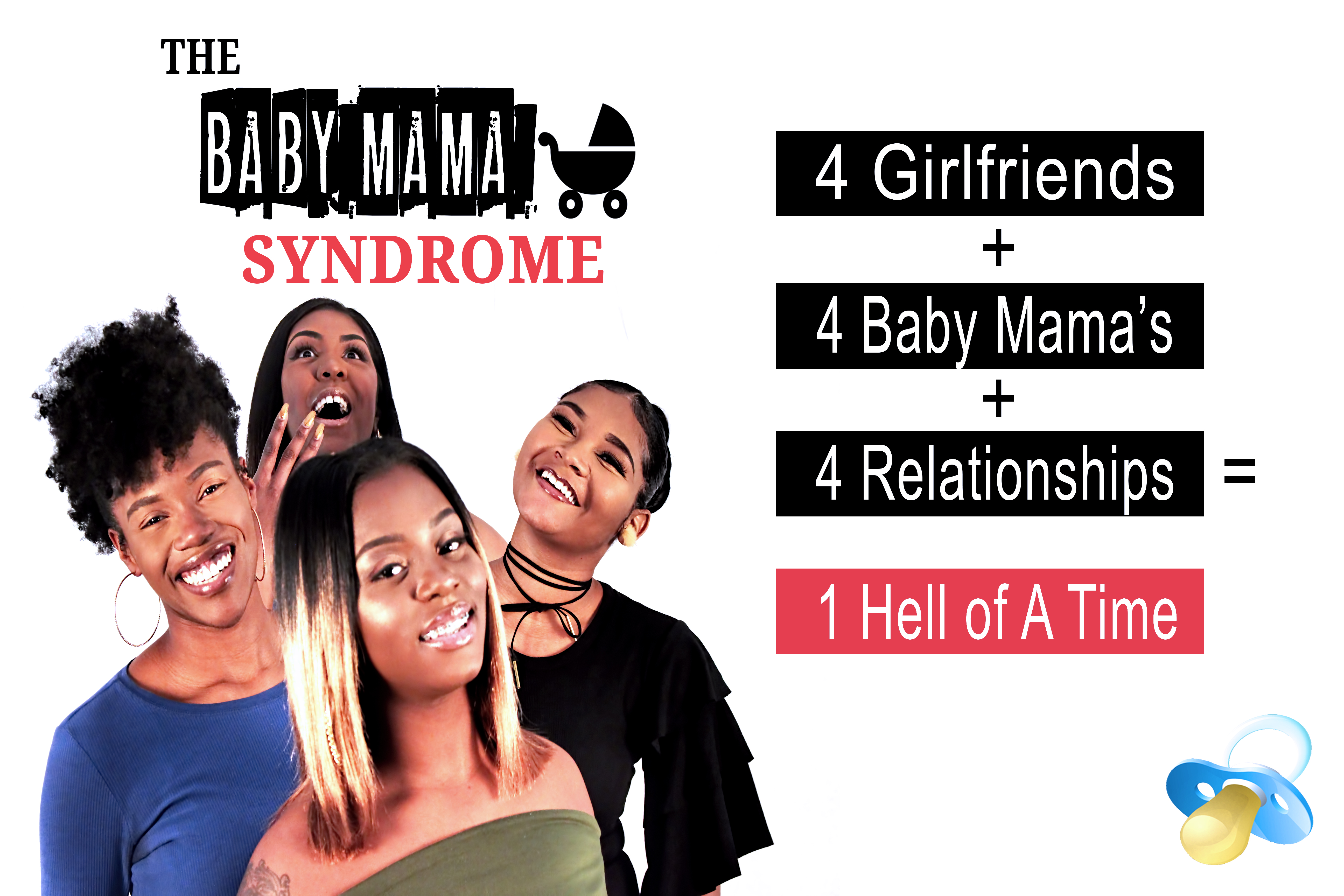 Mary-Francis Renee Miller, Denise Julian, Chardae Woods, and Barbara Canidate in The baby Mama Syndrome