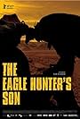 Eagle Hunter's Son (2009)