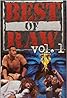 Best of Raw Vol. 1 (Video 1999) Poster