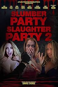 Slumber Party Slaughter Party 2 (2023)