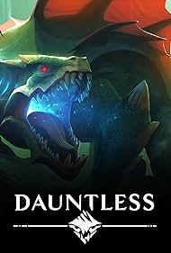 Dauntless (2017)