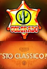 Colorado: 'Sto classico (2012)