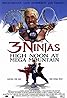 3 Ninjas: High Noon at Mega Mountain (1998) Poster