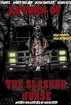 Return of the Slasher Nurse