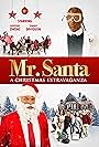 Mr. Santa: A Christmas Extravaganza (2024)