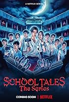 School Tales the Series