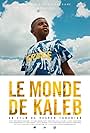 Le monde de Kaleb (2022)