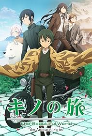 Kazuyuki Okitsu, Aoi Yûki, Ken'ichirô Matsuda, Ayane Sakura, Lynn, Sôma Saitô, and Yûichirô Umehara in Kino's Journey: The Beautiful World - The Animated Series (2017)