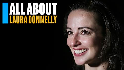 You may know Laura Donnelly from "Werewolf by Night," "The Nevers," or "Outlander." So, IMDb presents this peek behind the scenes of her career.