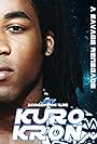 Aaron J. Savage in Kuro Kron: A Savage Renegade (2020)