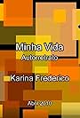 Minha Vida (2010)