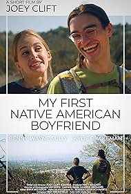 My First Native American Boyfriend (2021)