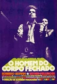 O Homem do Corpo Fechado (1973)