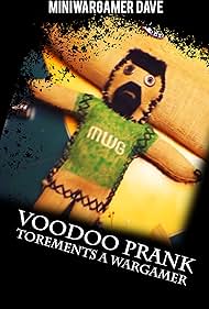 Pranking Revenge By VooDoo Doll Torments a War Gamer (2013)