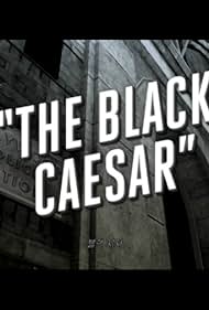 The Black Caesar (2022)