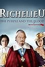 Richelieu: La pourpre et le sang (2014)