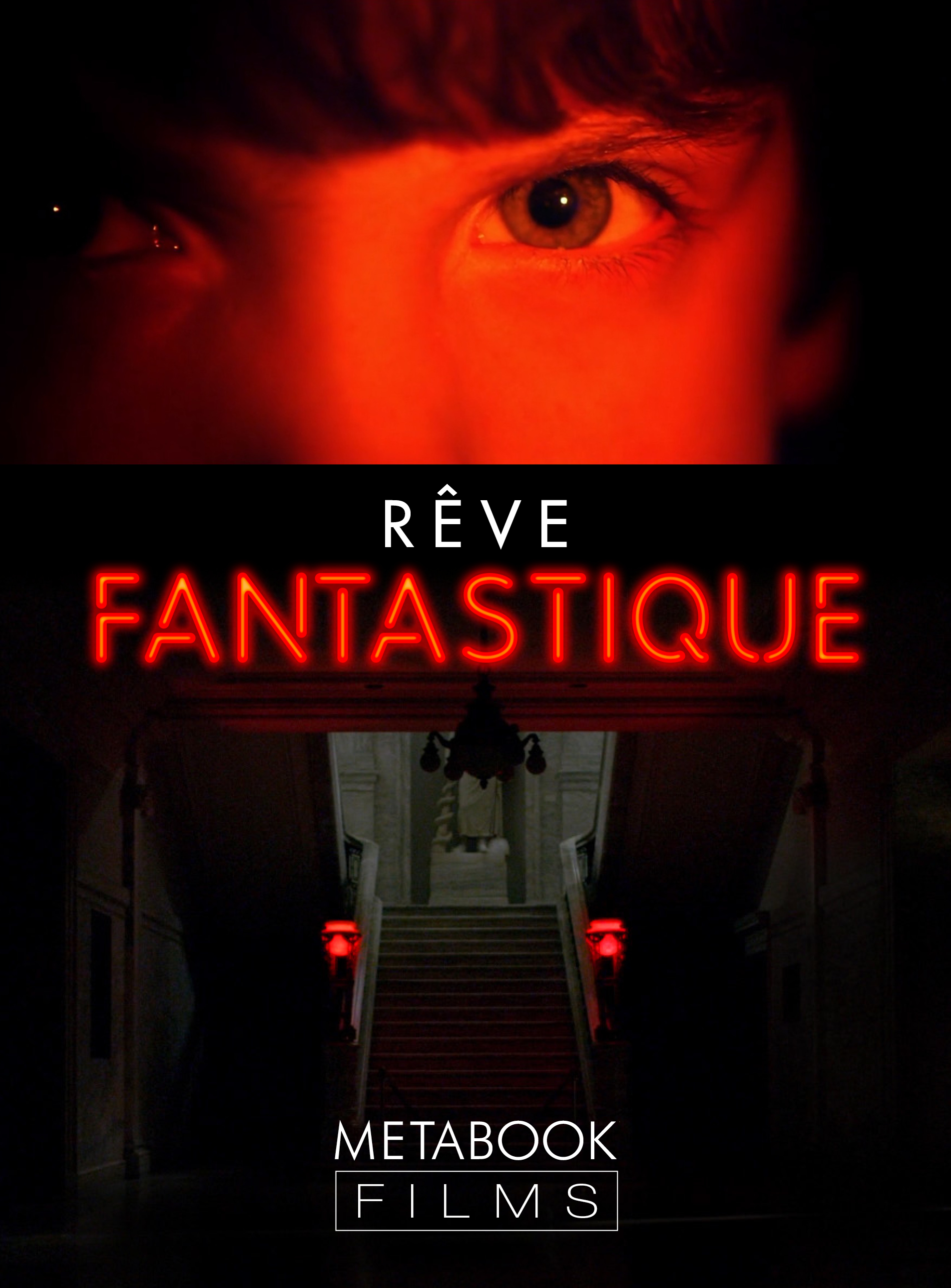 Rêve Fantastique (2018)