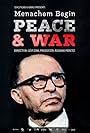 Menachem Begin in Peace and War (2020)