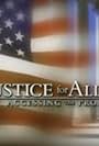 And Justice for All (1998)