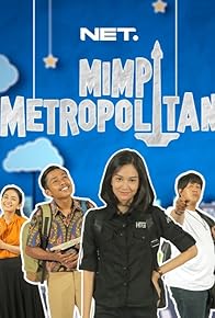 Primary photo for Mimpi Metropolitan