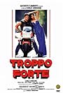 Troppo forte (1986)