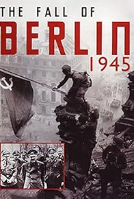 Primary photo for The Fall of Berlin