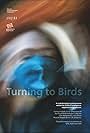 Turning to Birds: All Gone (2022)