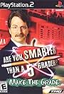 Are You Smarter Than a Fifth Grader: Make the Grade (2008)