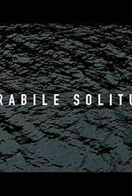 Incurabile solitudine (2017)