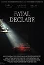 Fatal Declare (2020)