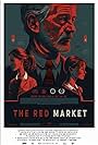 The Red Market (2019)