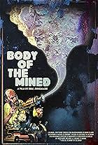 Body of the Mined