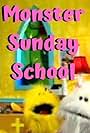 Monster Sunday School (2006)