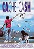 Cache Cash (1994) Poster