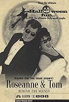 Roseanne & Tom: Behind the Scenes