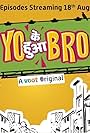 Yo Ke Hua Bro (2017)