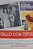 Un gallo con espolones (Operación ñongos) (1964) Poster