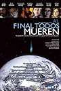 Al final todos mueren (2013)