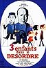 Trois enfants... dans le désordre (1966) Poster