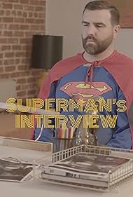 Superman's interview (2019)