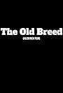 The Old Breed