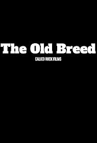 The Old Breed