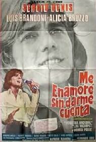 Me enamoré sin darme cuenta (1972)