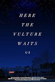 Here the Vulture Waits (2014)