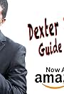 Dexter Jackson's Guide to Dating (2017)