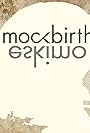 Mockbirth: Thrall (2014)